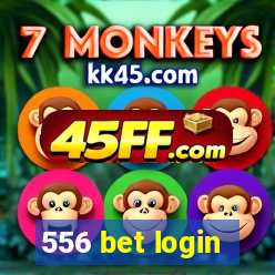 556 bet login